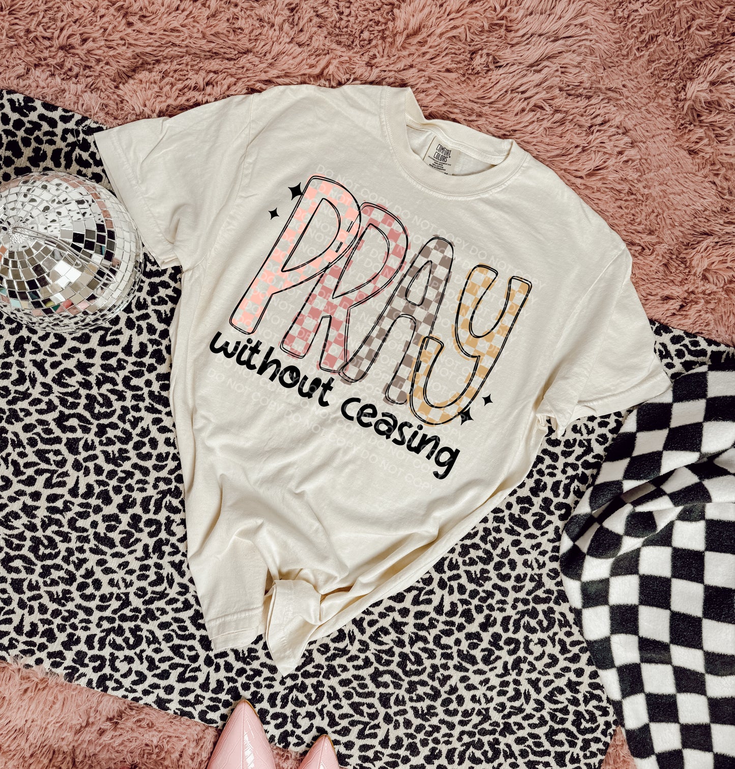 Pray without ceasing- DTF TRANSFER (SCG MY25)