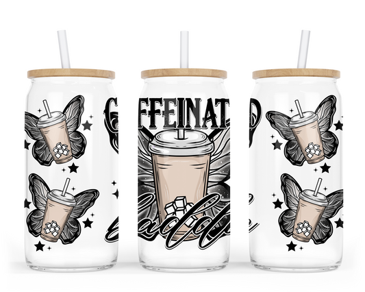Caffeinated bad@$$- UV dtf wrap 16oz libbey : LDC F24