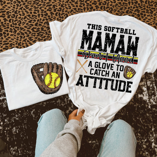 Softball Mawmaw Attitude-DTF TRANSFER (VDS)
