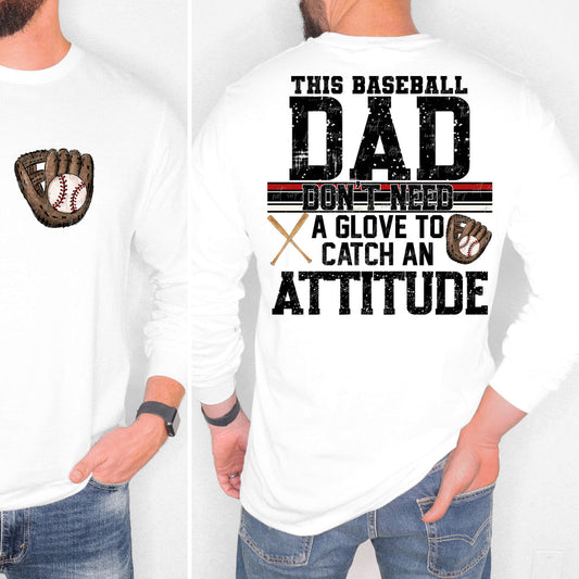 Baseball Dad Attitude-DTF TRANSFER (VDS)
