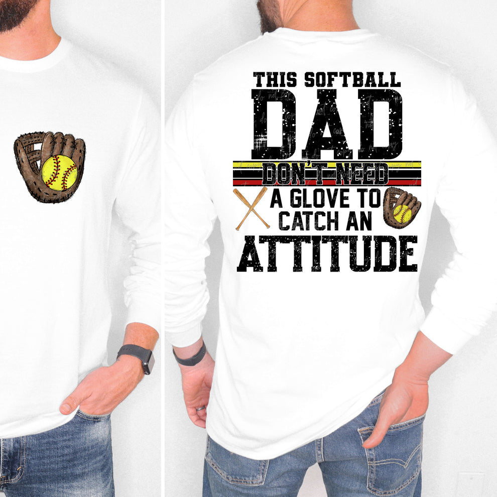 Softball Dad Attitude-DTF TRANSFER (VDS)