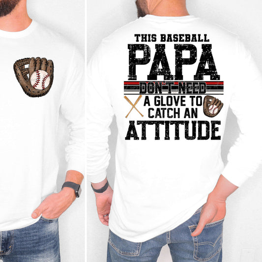 Baseball Papa Attitude-DTF TRANSFER (VDS)