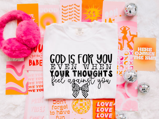 God is for you - DTF TRANSFER (PHDC-CST MH COLLAB MY25)