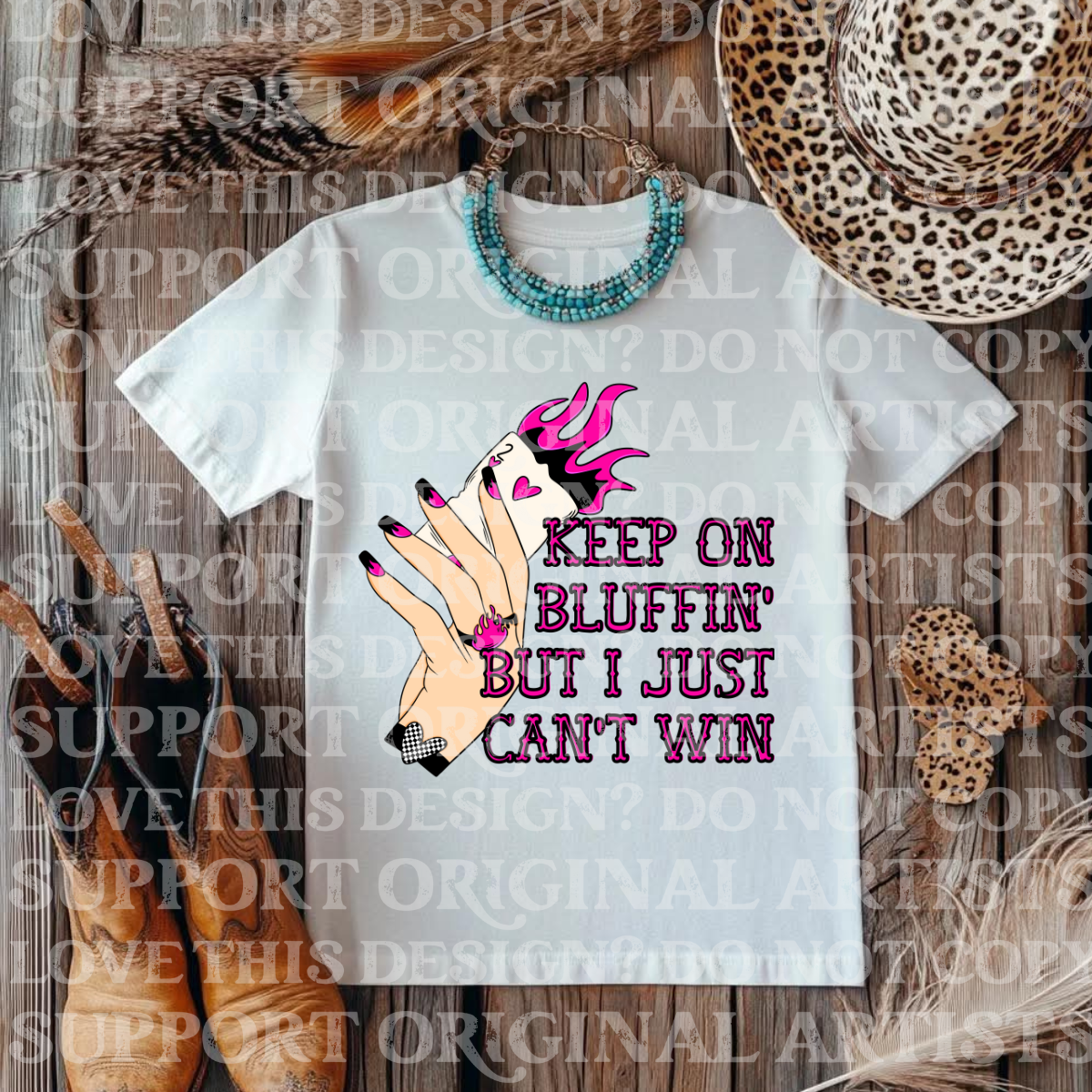 Keep on bluffin (CHOOSE YOUR COLOR)- DTF TRANSFER (SFD)