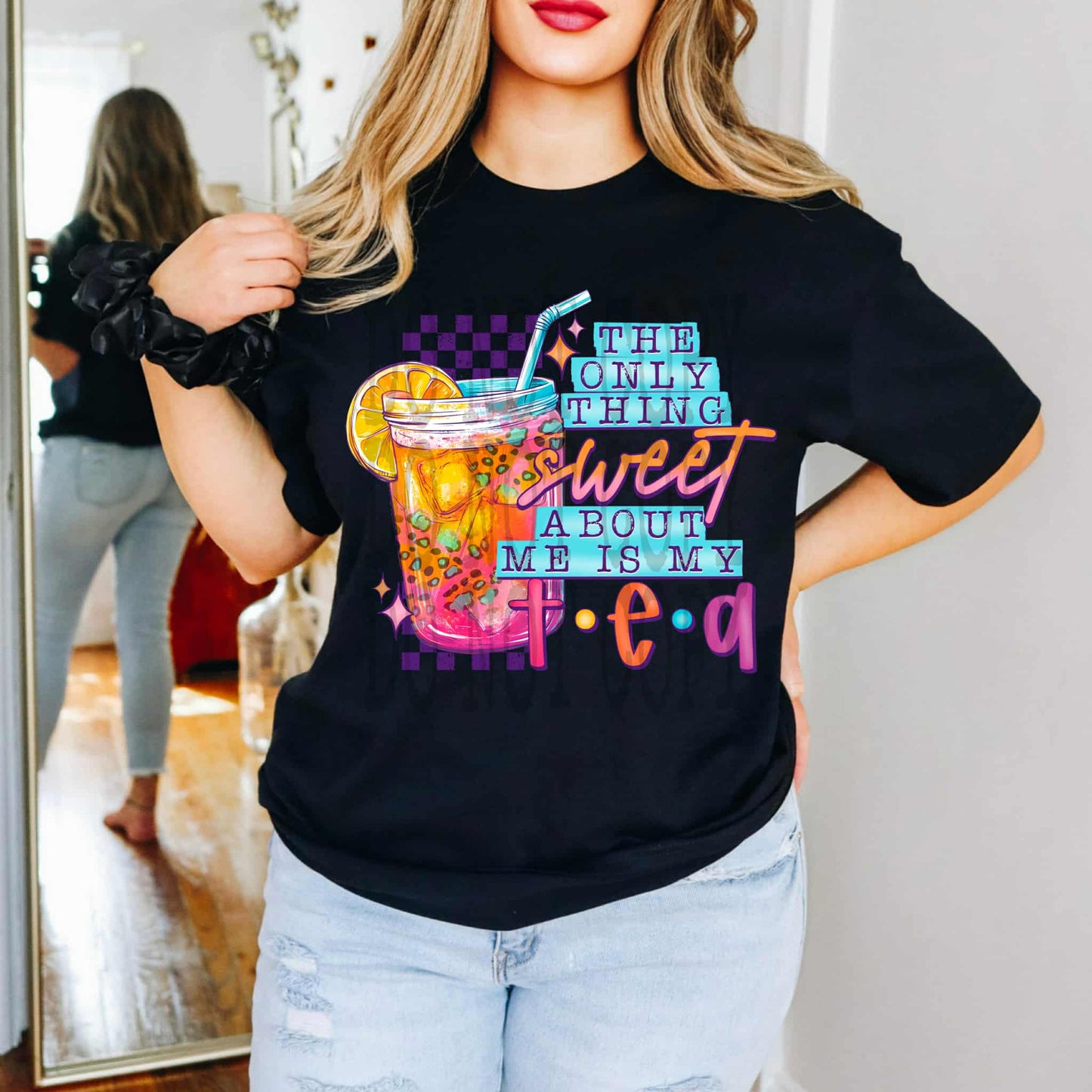 The only thing sweet about me is my tea - DTF TRANSFER (PHDC MY25)