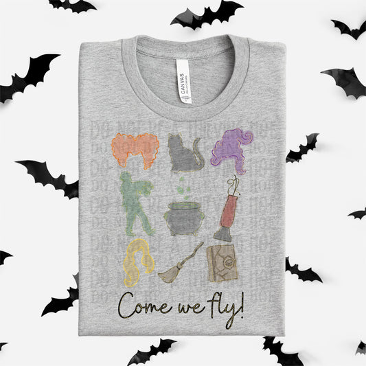 Come we fly Hocus Pocus - DTF TRANSFER (TCC)