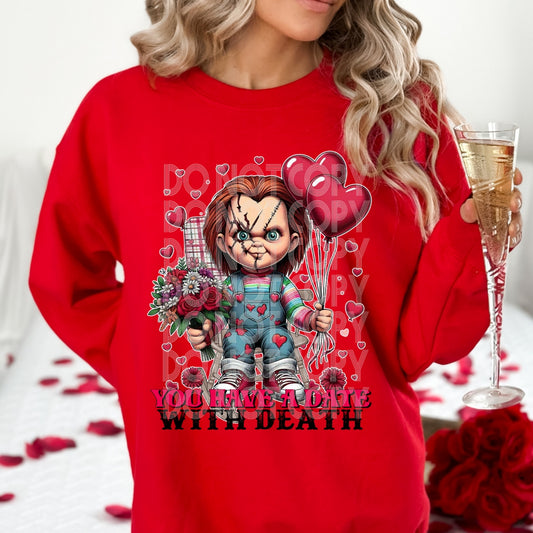 You Have A Date With Death - DTF TRANSFER (SSDD)