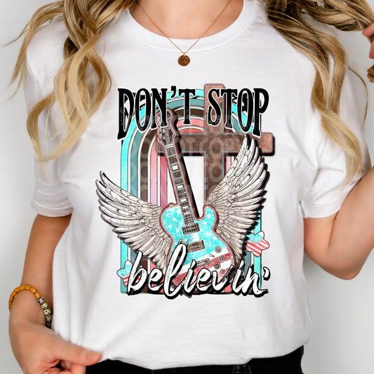 Don't Stop Believin' - DTF TRANSFER (SSDD/KD HOLY ROLLERS COLLAB)