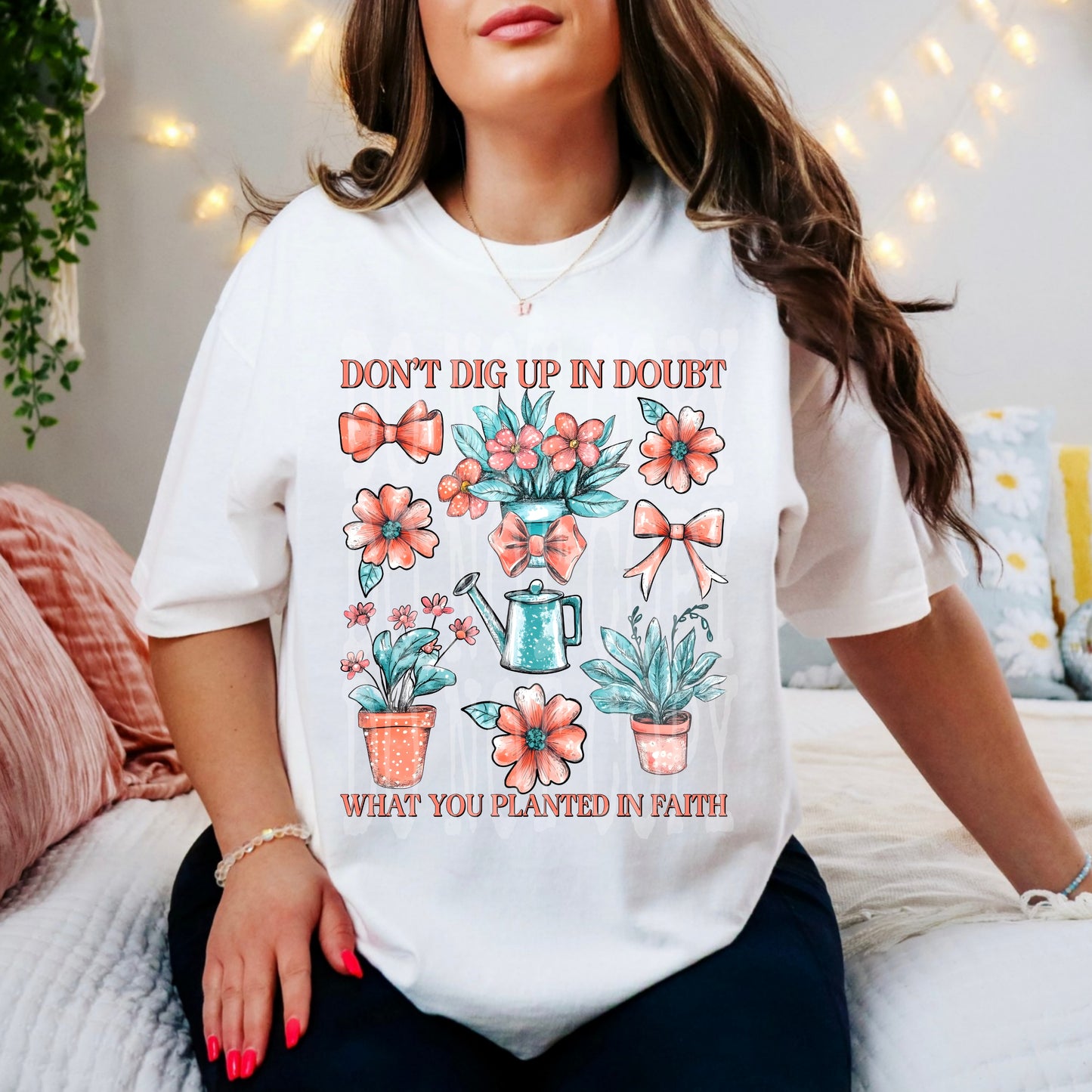 Don't dig up in doubt what you planted in faith - DTF TRANSFER (PHDC F25)