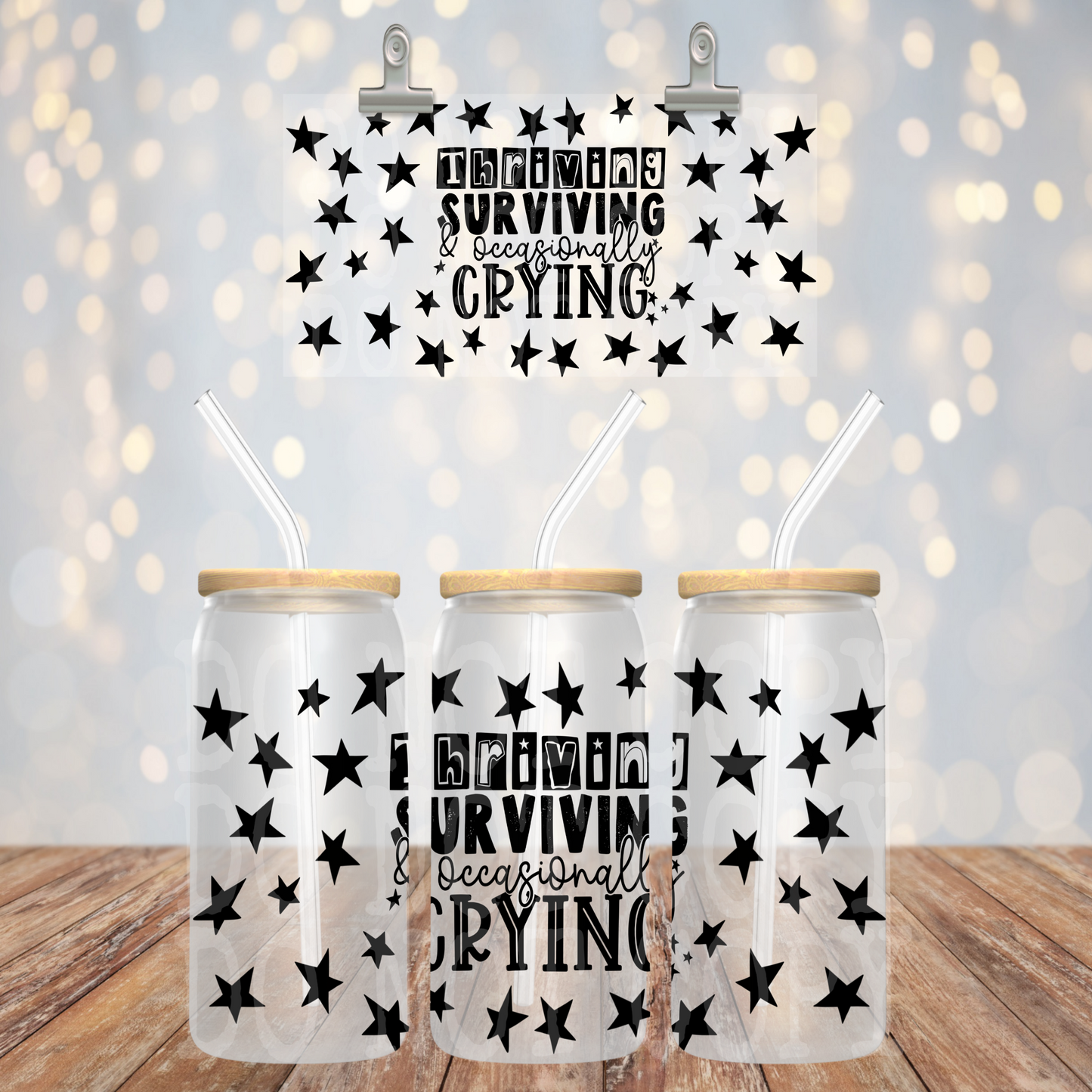 Thriving surviving and occasionally crying - UV dtf wrap 16oz libbey : PHDC