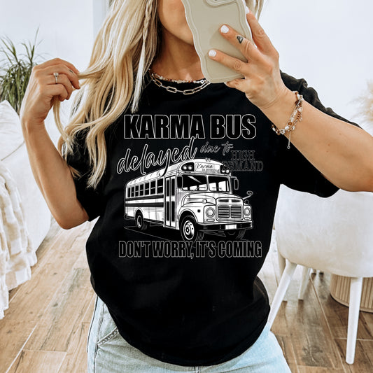 Karma bus - DTF TRANSFER (All the snarky Collab PHDCXDDV)