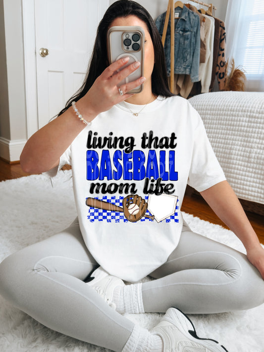 Living That Baseball Mom Life (Blue)- DTF TRANSFER (DDVA FDC Sports Collab)