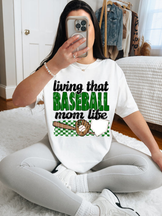 Living That Baseball Mom Life (Green)- DTF TRANSFER (DDVA FDC Sports Collab)
