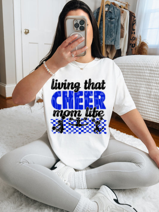 Living That Cheer Mom Life (Blue)- DTF TRANSFER (DDVA FDC Sports Collab)