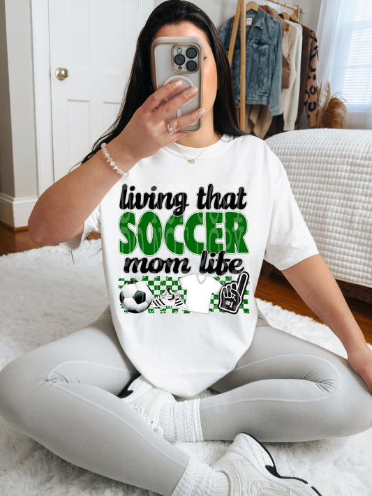 Living That Soccer Mom Life (green)- DTF TRANSFER (DDVA FDC Sports Collab)