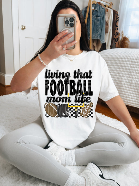 Living That Football Mom Life (Black)- DTF TRANSFER (DDVA FDC Sports Collab)