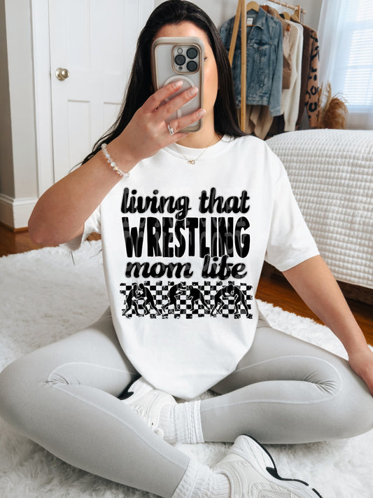 Living That Wrestling Mom Life (black)- DTF TRANSFER (DDVA FDC Sports Collab)