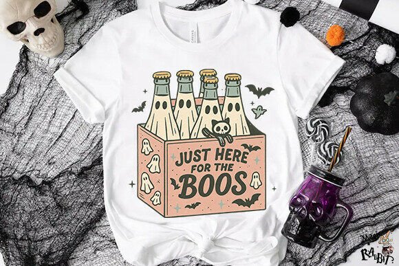 Just here for the boos beer - DTF TRANSFER (CFD)