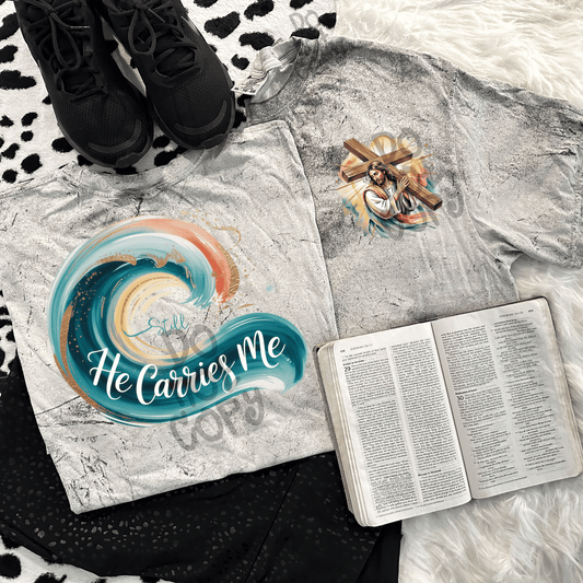 Still he carries me faith Jesus cross #2 - DTF TRANSFER (PVC)