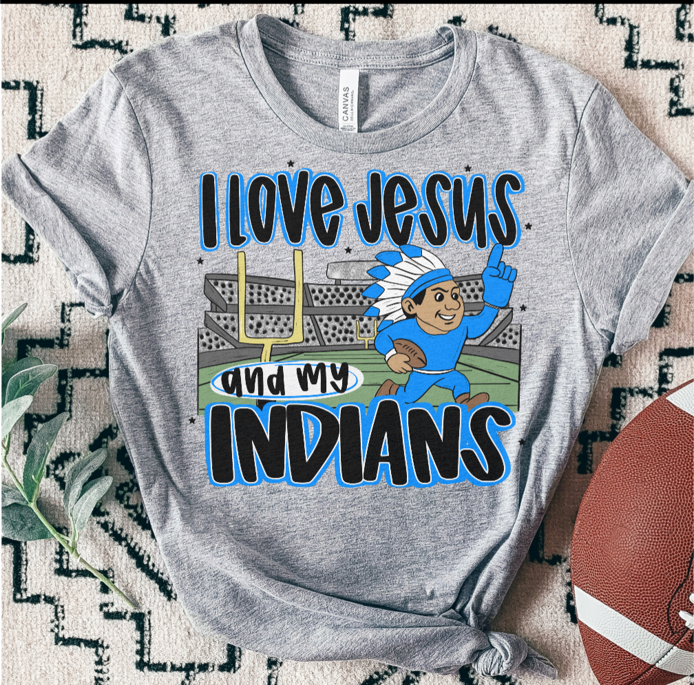 INDIANS baby blue ; I love Jesus and Football - DTF TRANSFER (SAL JUNE25)