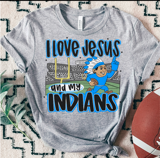 INDIANS baby blue ; I love Jesus and Football - DTF TRANSFER (SAL JUNE25)