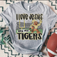 TIGERS ; I love Jesus and Football - DTF TRANSFER (SAL JUNE25)