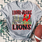 LIONS ; I love Jesus and Football - DTF TRANSFER (SAL JUNE25)