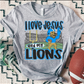 LIONS ; I love Jesus and Football - DTF TRANSFER (SAL JUNE25)