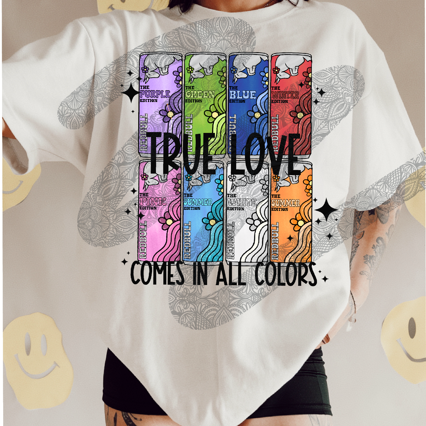 Rb true love comes in all colors - DTF TRANSFER (Energy drink Collab HFS/WFD)