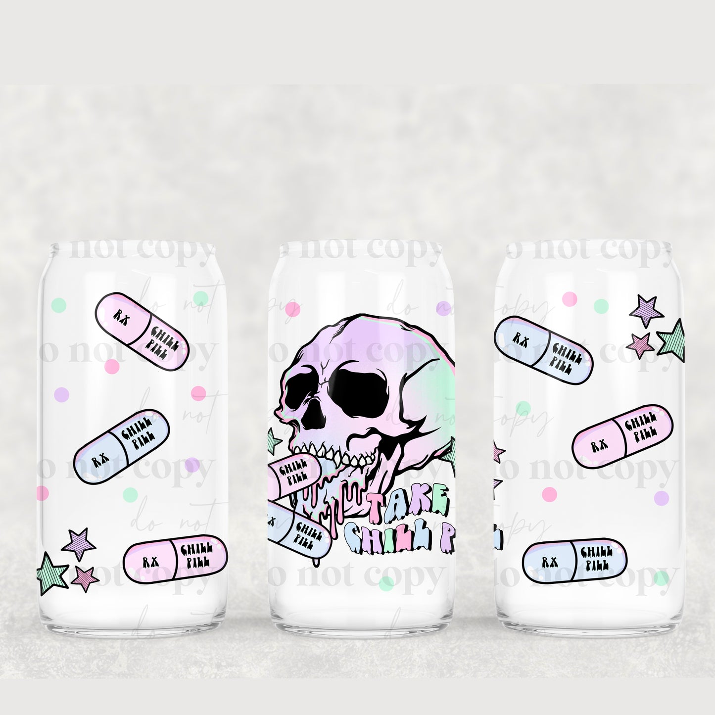 Take chill pills - DTF TRANSFER ONLY : CSC