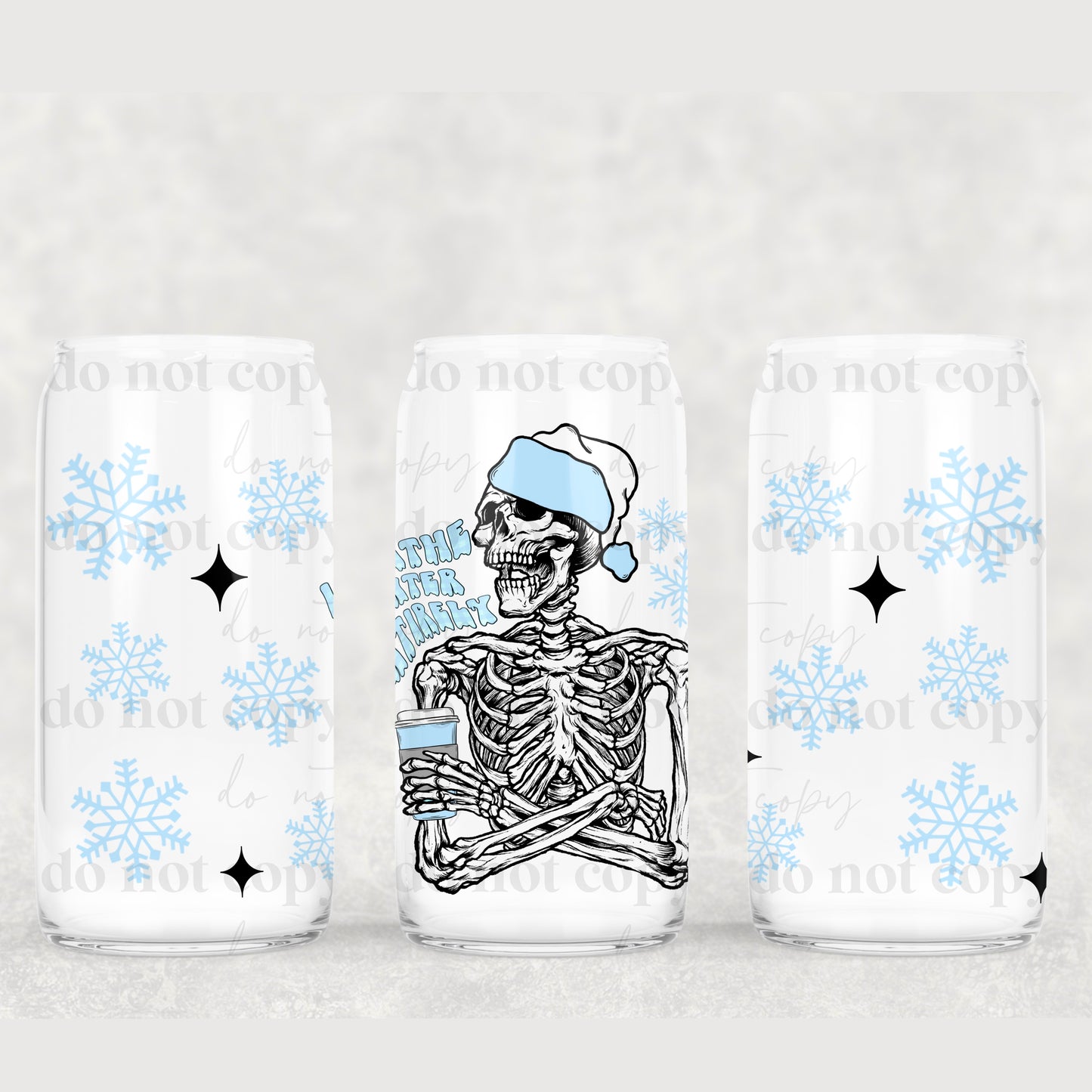 I loathe winter entirely skellie with hat and coffee - UV DTF 16oz libbey wrap : CSC