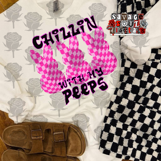 Chillin with my peeps-DTF TRANSFER (PEEPSHOW)