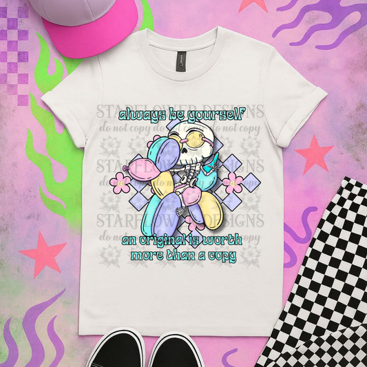 Always be yourself - DTF TRANSFER (SFD JUN25)