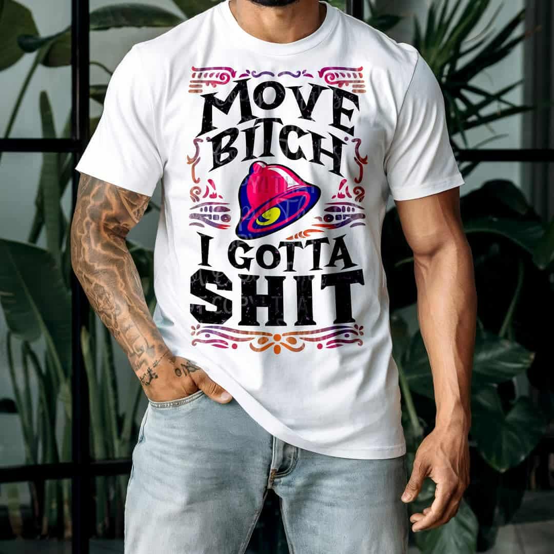Move bitch-DTF TRANSFER (CSA)