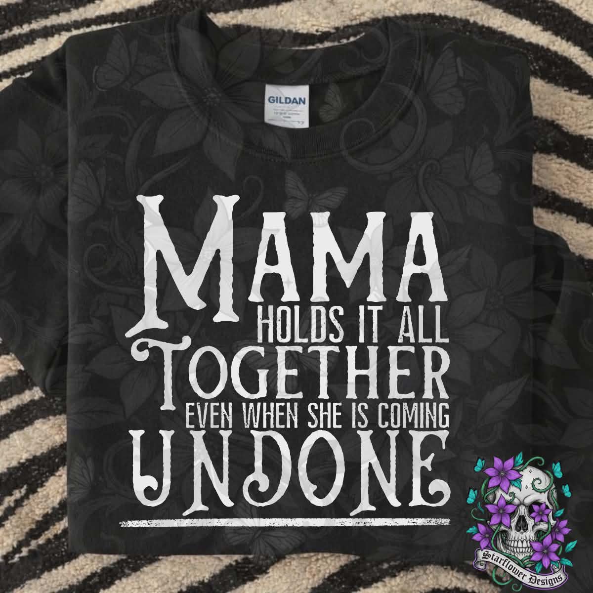 Mama holds it all together (WHITE PRINT)-DTF TRANSFER (RIOTMAMA)
