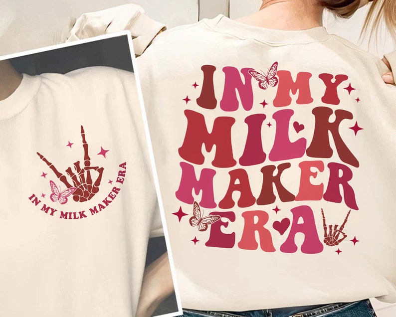 In my milk maker era - DTF TRANSFER ONLY