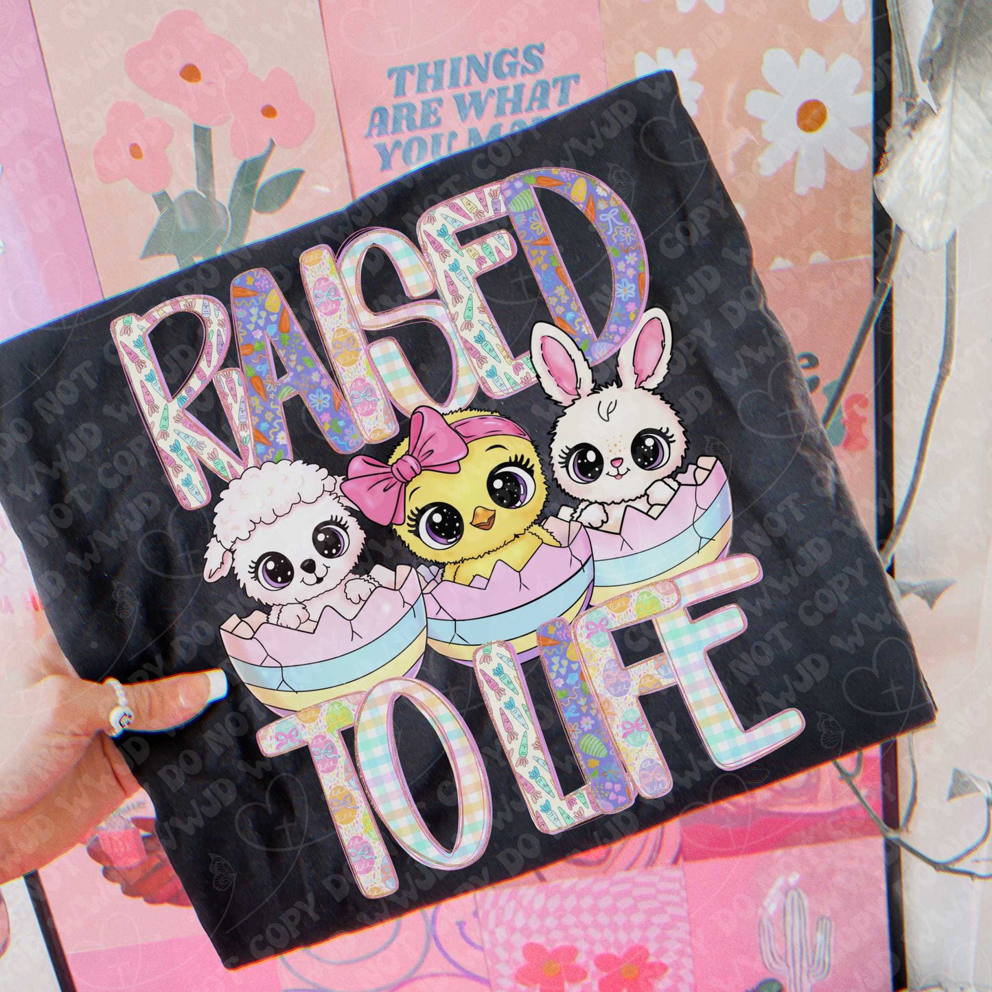 Raised to life - DTF TRANSFER (Eggstravaganza multi designer collab)