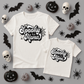 B&W Spooky Mama, Mini, or Daddy (you choose!) - DTF TRANSFER ONLY (SFD JLY25)