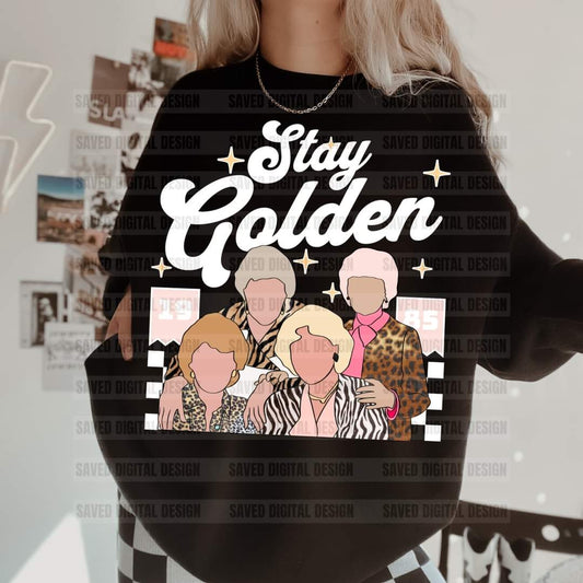 Stay Golden 1985- DTF TRANSFER (SAVED/gg bundle)