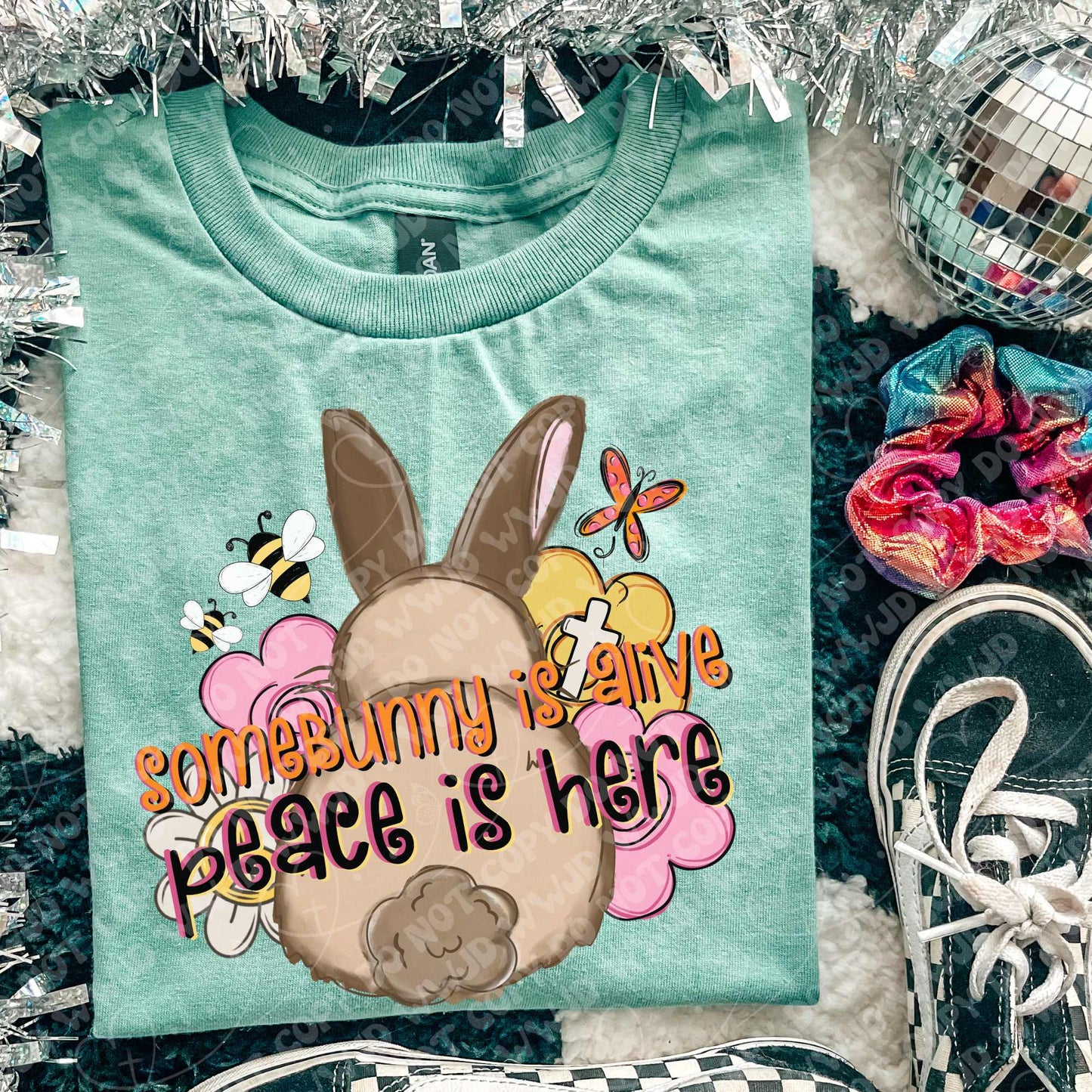 Some bunny is alive peace is here - DTF TRANSFER (Eggstravaganza multi designer collab)