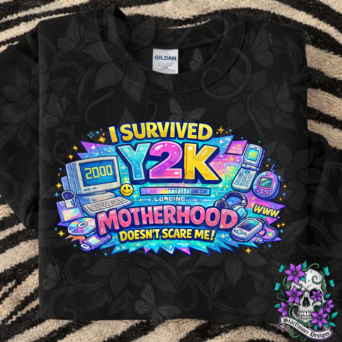 I survived Y2K-Motherhood Doesn't Scare ME-DTF TRANSFER (RIOTMAMA)
