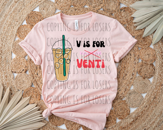 Iced V is for Venti TRANSFER ONLY