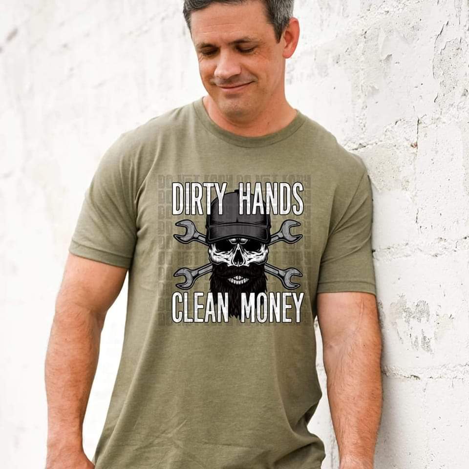 Dirty hands clean money TRANSFER ONLY