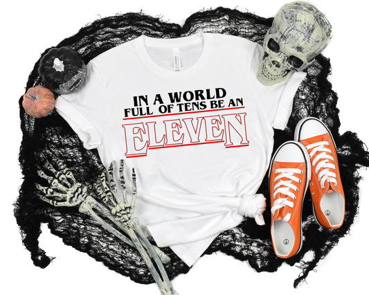Be an eleven